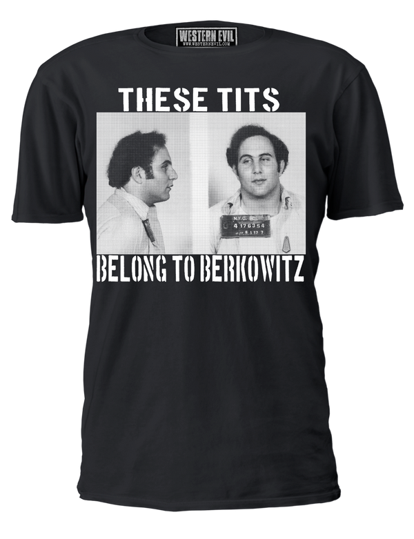 These Tits Belong to Berkowitz Unisex T-Shirt