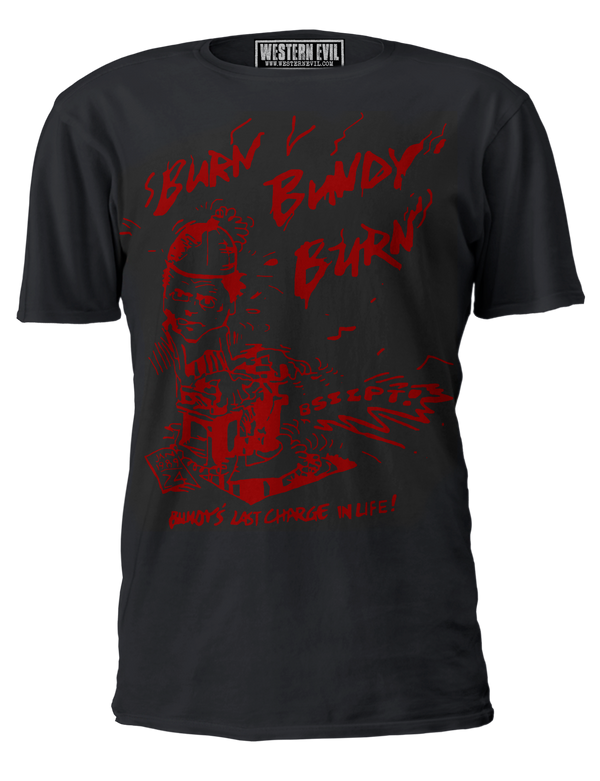 Burn Bundy Burn Reproduction Black